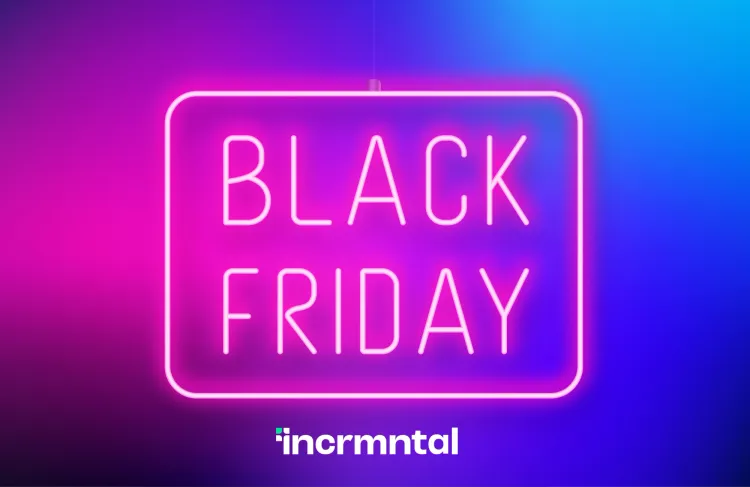 Black Friday incrementality